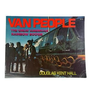 Van People Great American Rainbow Boogie Douglas Kent Hall Paperback Photo Book